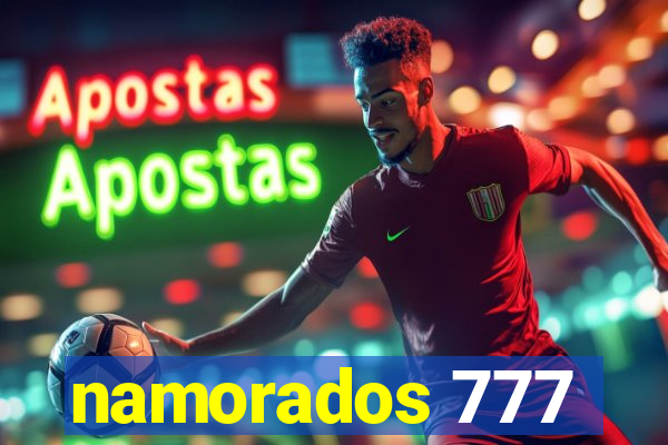 namorados 777